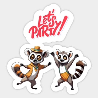 lets party with dancing lemur Sticker